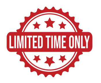 Limited Time Only - While Supplies Last