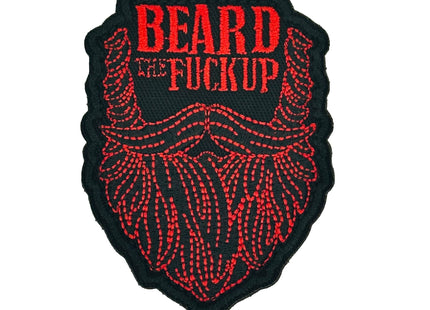 Beard the Fuck Up - 3" Laser Cut Patch