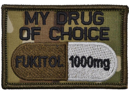 Fukitol, My Drug of Choice - 2x3 Patch