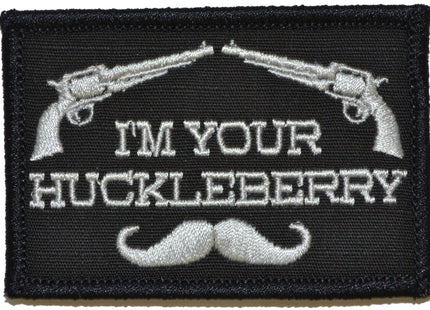 I'm Your Huckleberry - 2x3 Patch