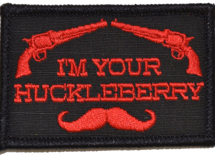 I'm Your Huckleberry - 2x3 Patch