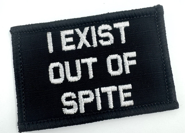 As Seen on Socials - I Exist Out of Spite - 2x3 Patch - Multiple Variants