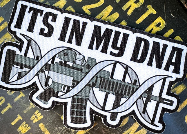 Embrace Your Firearm Passion: 'It's In My DNA' AR15 Rifle - 3.75" Sublimated Patch