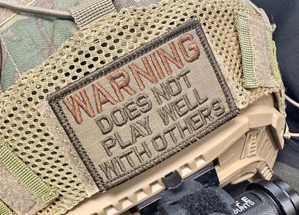 WARNING: Does Not Play Well With Others - 2x3 Patch