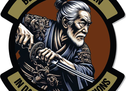 STICKER - Samurai Beware of Old Men - In Dangerous Profession - 4" Sticker