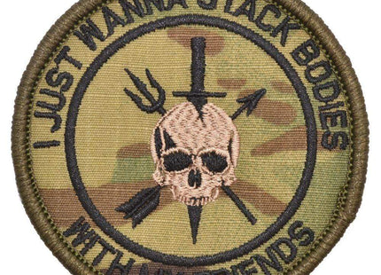 I Just Wanna Stack Bodies With My Friends - 3 inch Round Patch