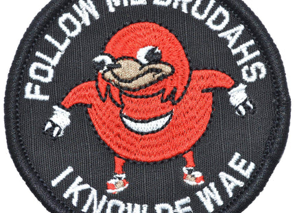 Ugandan Knuckles Follow Me Brudahs I Know De Wae - 3 inch Round Patch