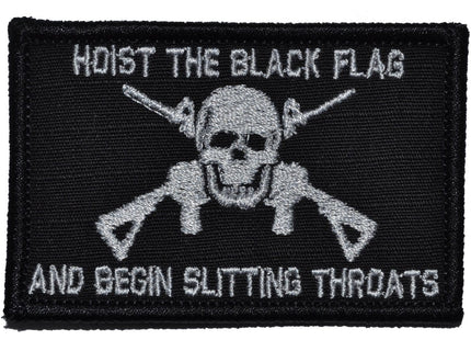 Hoist The Black Flag and Begin Slitting Throats Jolly Roger - 2x3 Patch