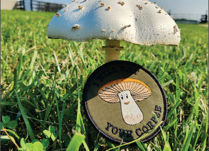 Mushroom - I Will Eat Your Corpse - 4" Patch