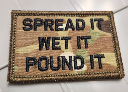 As Seen on Socials - Spread It - Wet It - Pound It - 2x3 Patch - Multicam w/Blk